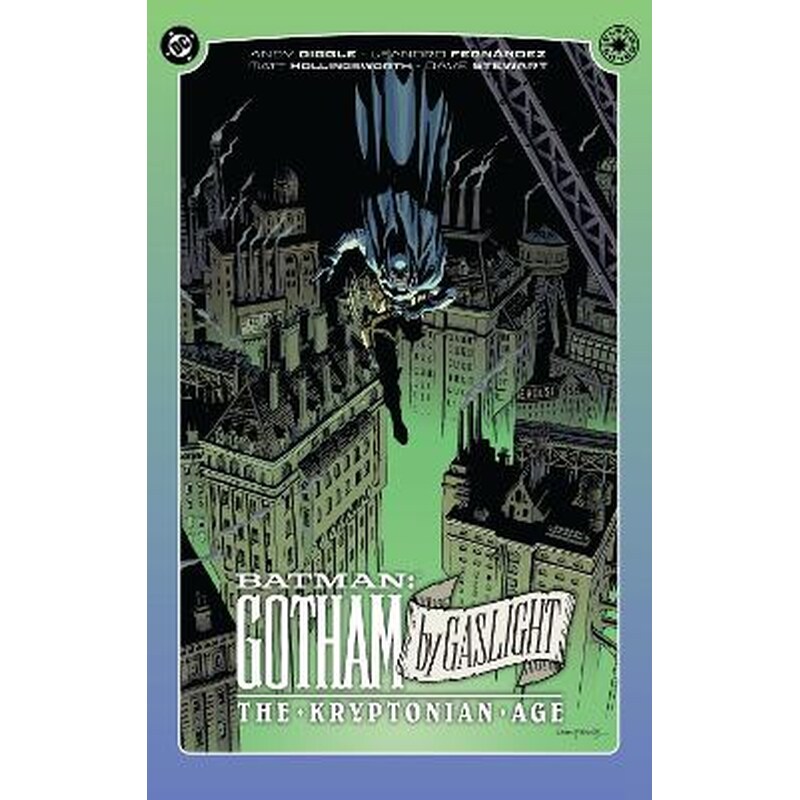 Batman: Gotham By Gaslight - The Kryptonian Age