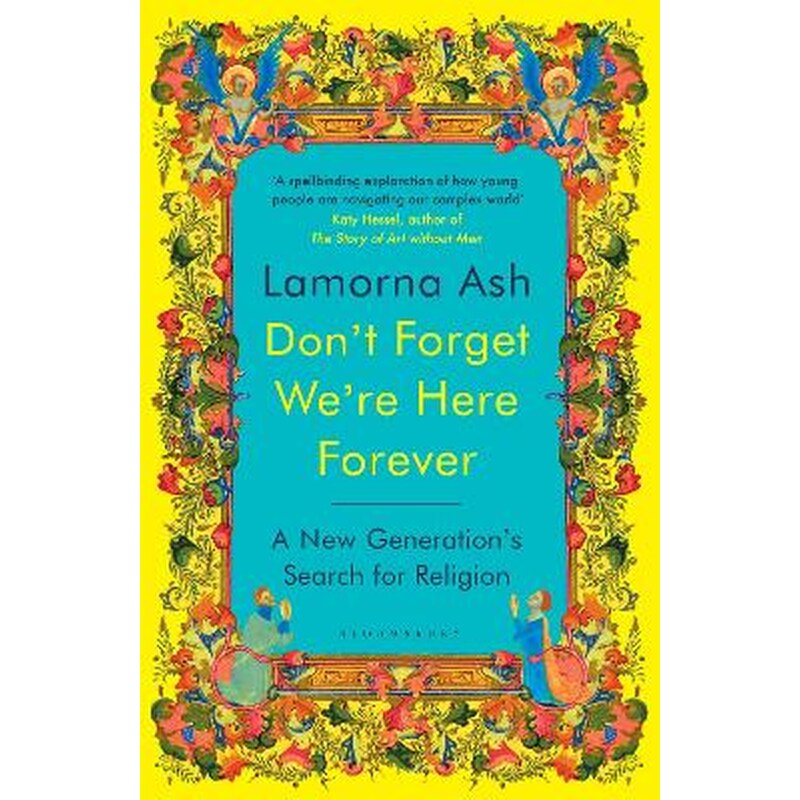 Dont Forget Were Here Forever