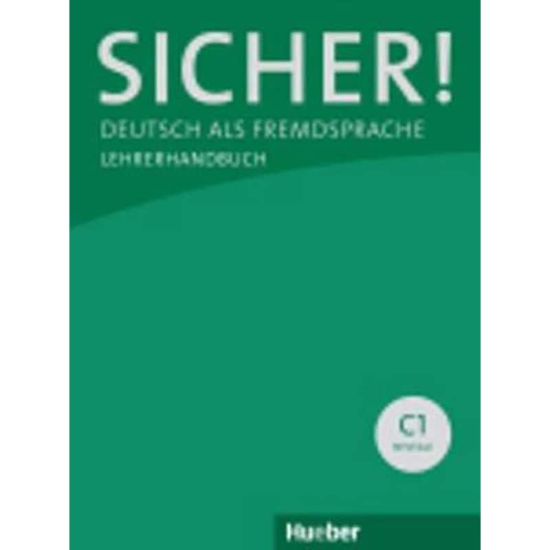 Sicher! - Lehrerhandbuch C1 (Paket Lehrerhandbuch C1.1 + C1.2)