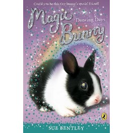 Magic Bunny- Dancing Days