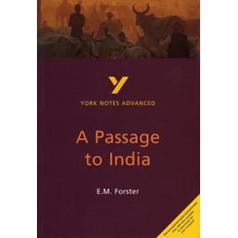 Passage to India: York Notes Advanced everything you need to catch up, study and prepare for and 2023 and 2024 exams and assessments