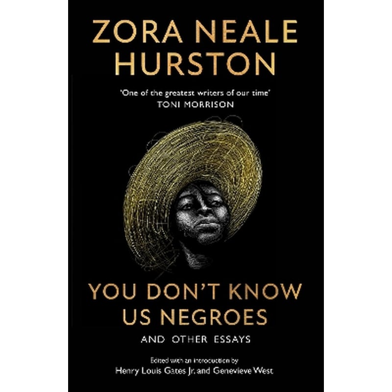 You Don’t Know Us Negroes and Other Essays