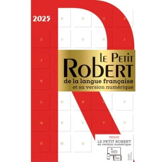 Dictionnaire Le Petit Robert de la langue francaise 2025 et sa version numerique image 0