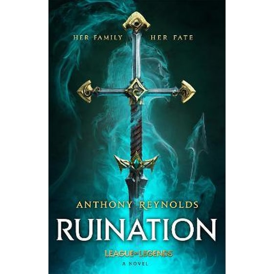 Ruination: A League of Legends Novel image 0