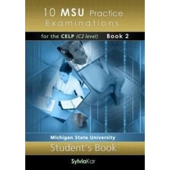 10 MSU Practice Examinations for the CELP Book 2- Student's (C2 level) image 0