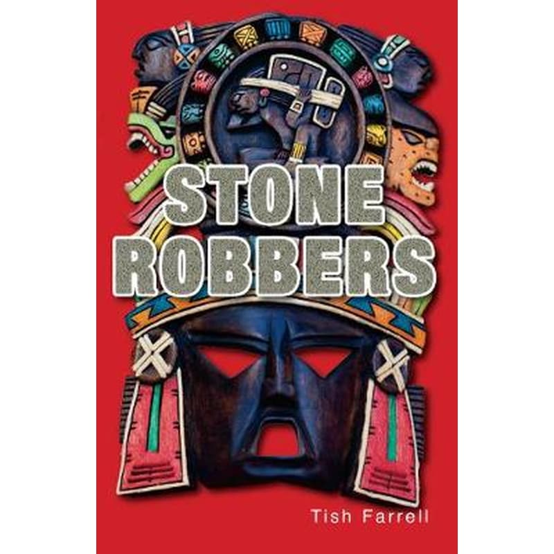 Stone Robbers