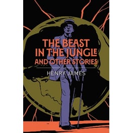 The Beast in the Jungle and Other Stories