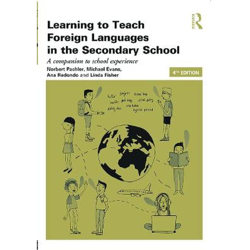 Learning to Teach Foreign Languages in the Secondary School