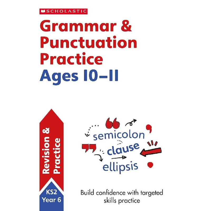 Grammar and Punctuation Practice Ages 10-11
