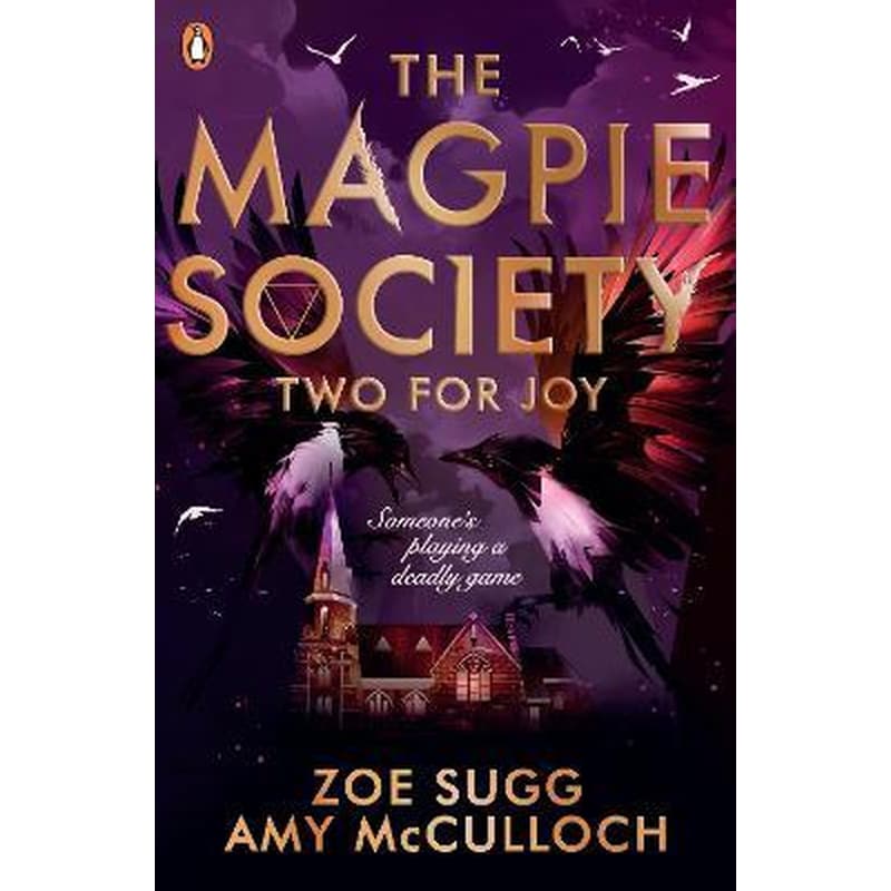 Magpie Society: Two for Joy