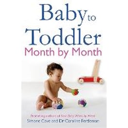 Baby to Toddler Month By Month