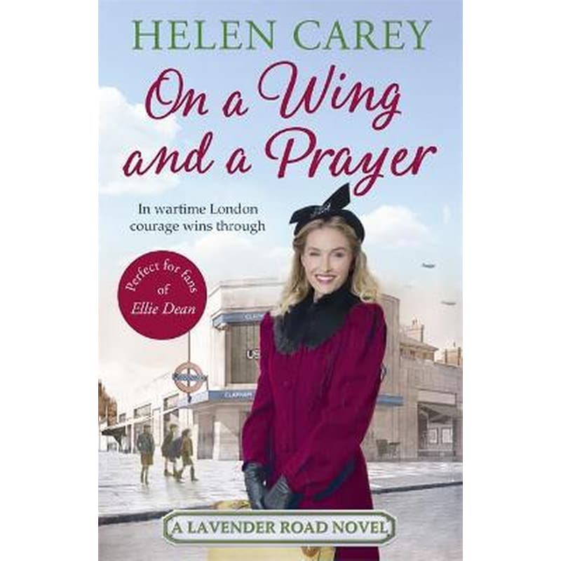 On A Wing And A Prayer (Lavender Road 3)