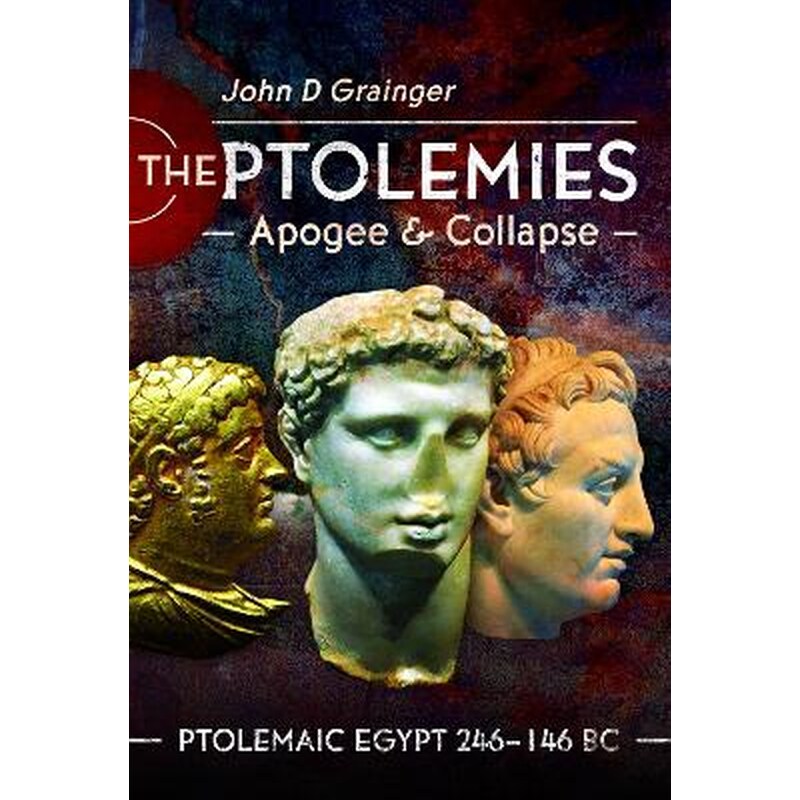 The Ptolemies, Apogee and Collapse