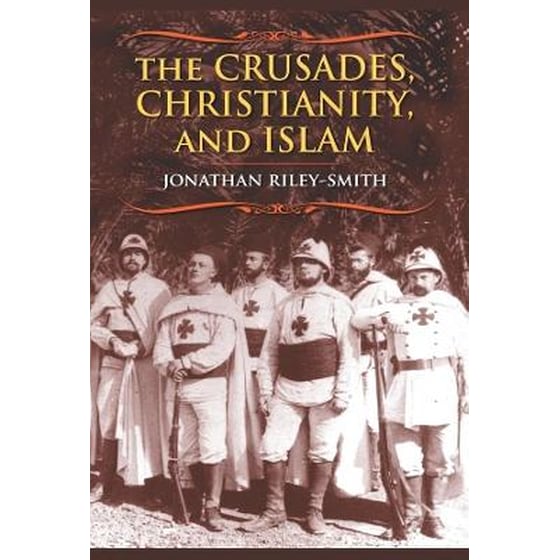 The Crusades, Christianity, and Islam image 0