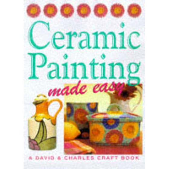 Ceramic Painting Made Easy image 0