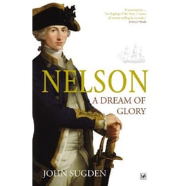 Nelson- A Dream of Glory