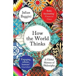 How the World Thinks