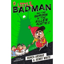 Little Badman And The Invasion Of The Killer Aunties