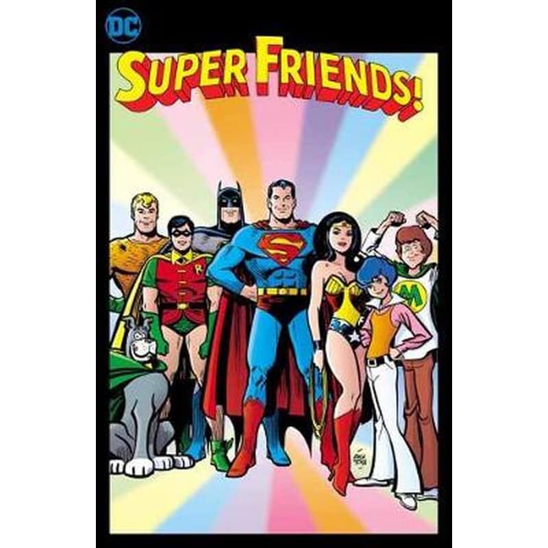 Super Friends- Saturday Morning Comics Vol. 1