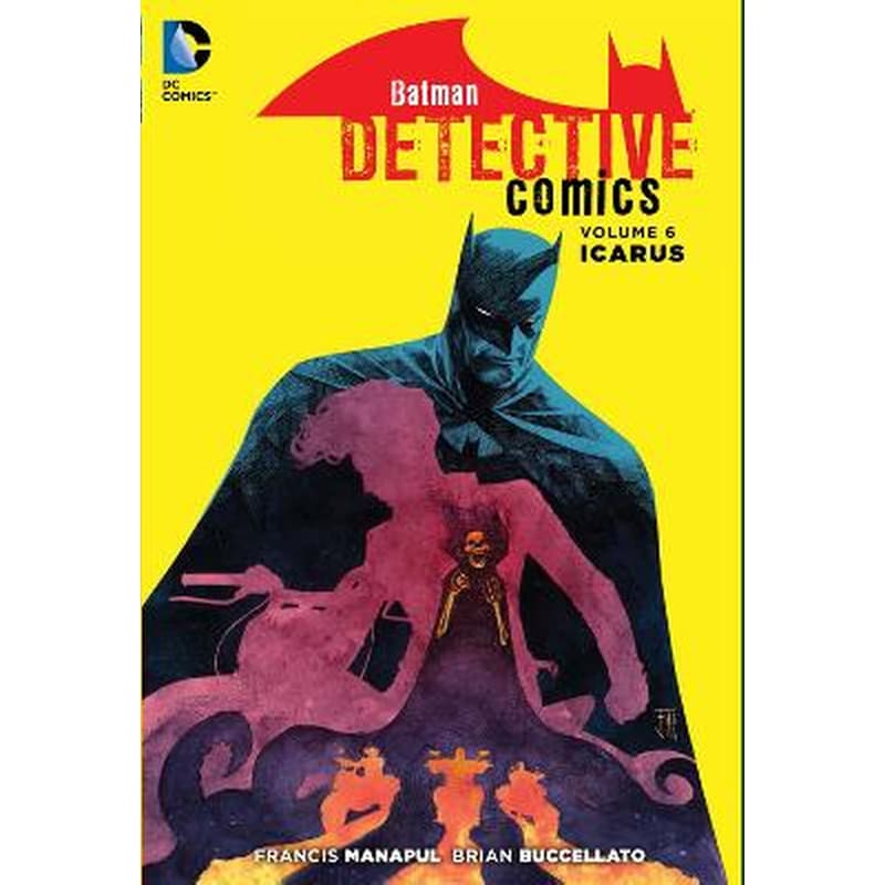 Batman- Detective Comics Vol. 6- Icarus (the New 52)