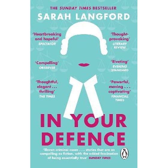 In Your Defence : True Stories of Life and Law image 0
