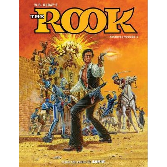 William B. Dubay's The Rook Archives Volume 1 image 0