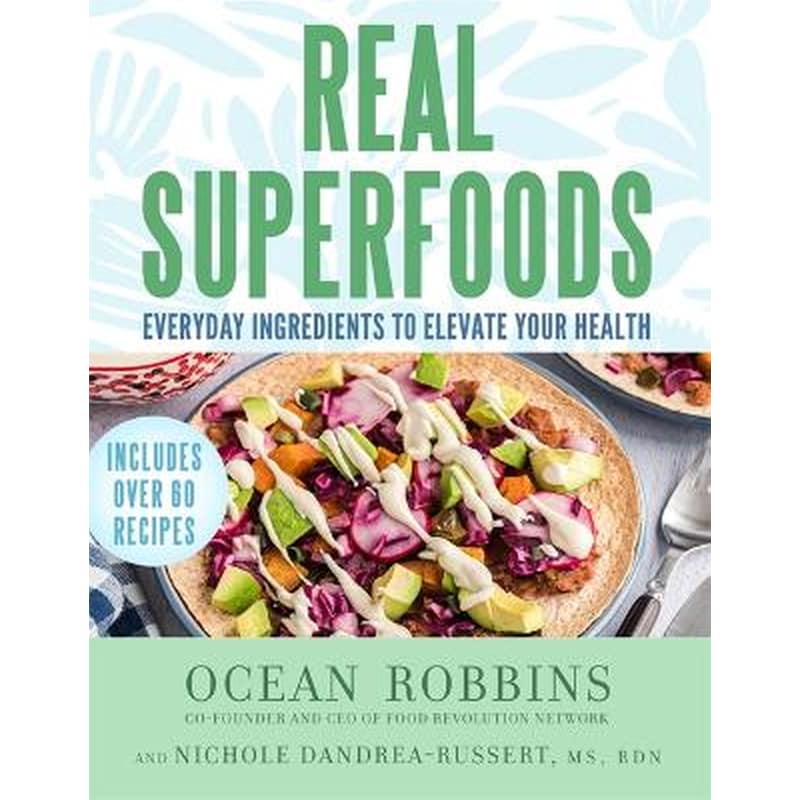 Real Superfoods