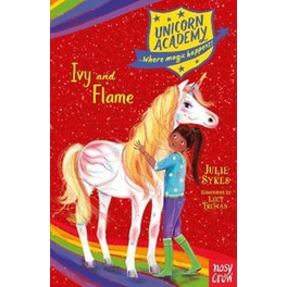 Unicorn Academy: Ivy and Flame