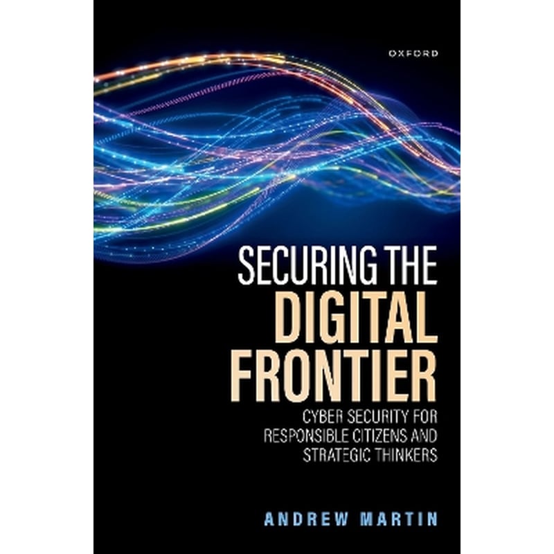 Securing the Digital Frontier