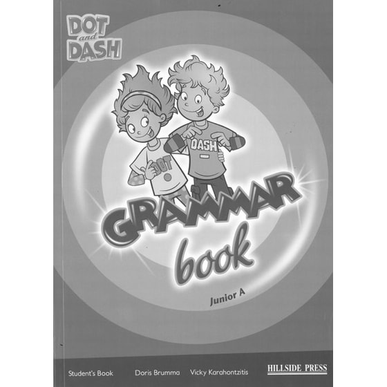 Dot and Dash Junior A- Grammar - Student's book image 0
