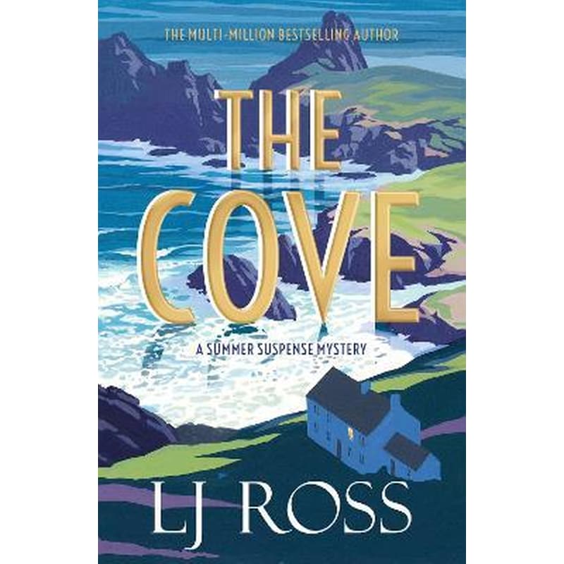 The Cove : A Summer Suspense Mystery