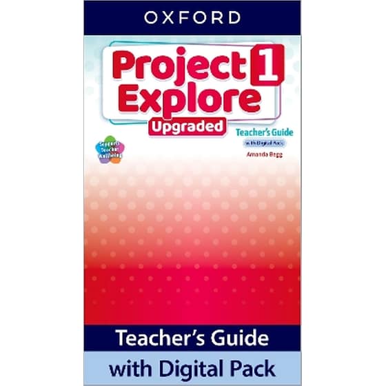 Project Explore Upgraded: Level 1: Teacher's Guide with Digital Pack image 0