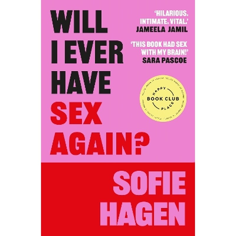 Will I Ever Have Sex Again?