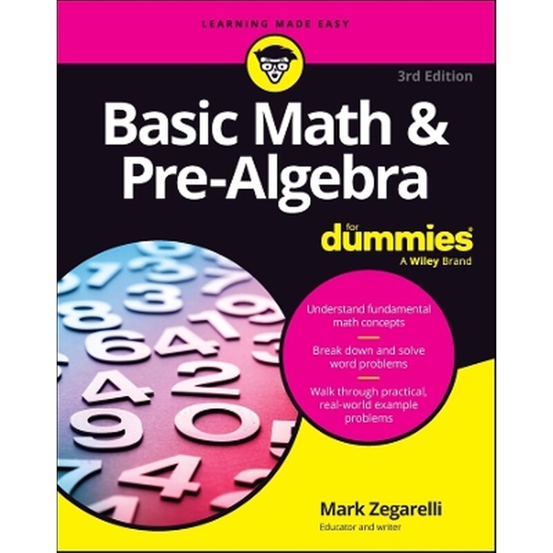 Basic Math Pre-Algebra For Dummies
