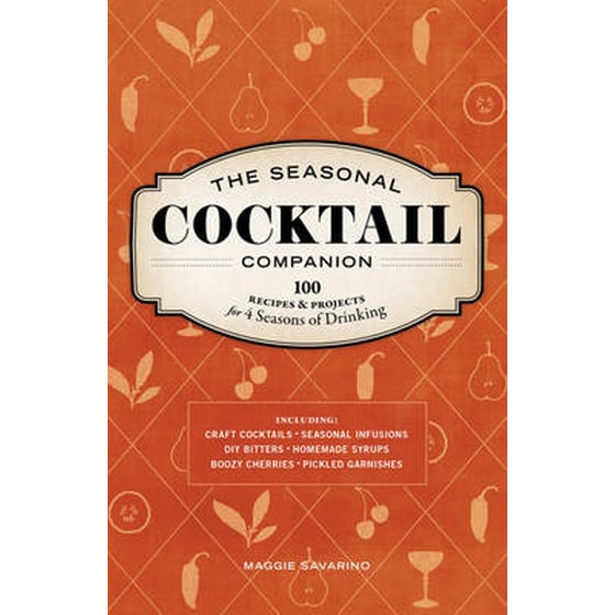 The Seasonal Cocktail Companion image 0