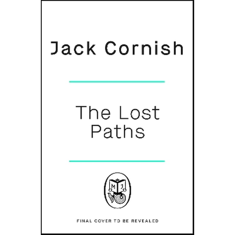 The Lost Paths