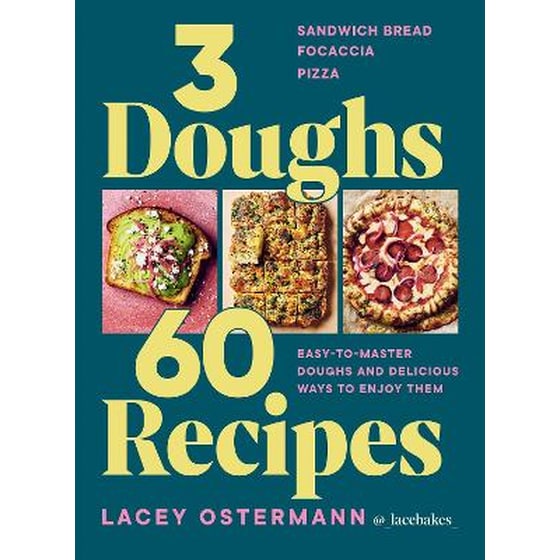 3 Doughs, 60 Recipes image 0