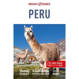 Insight Guides Peru (Travel Guide with Free eBook)