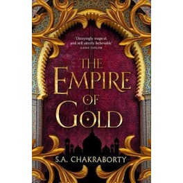 The Empire of Gold (The Daevabad Trilogy, #3)