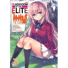 Classroom of the Elite (Light Novel) Vol. 11.5