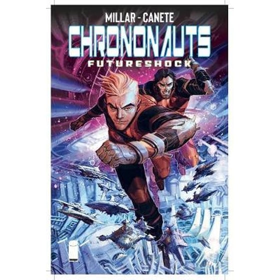 Chrononauts Volume 2: Futureshock image 0