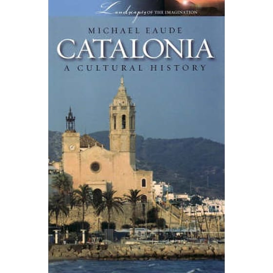 Catalonia a Cultural and Literary History image 0