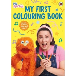 Ms Rachel: My First Colouring Book