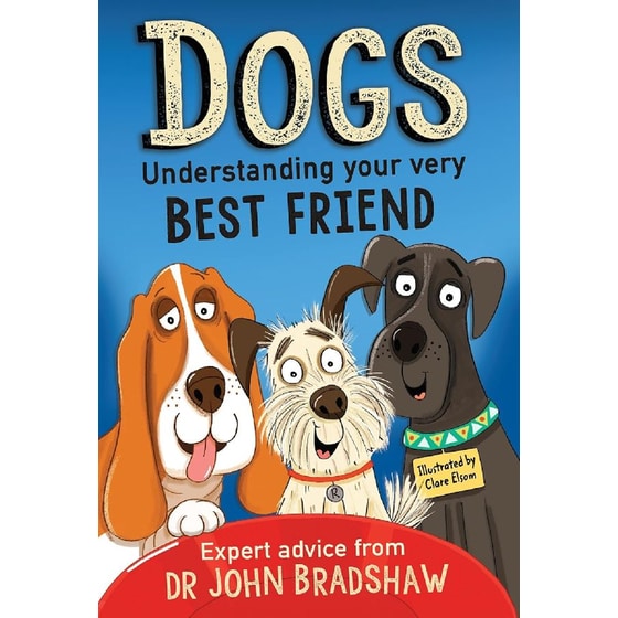Dogs: Understanding Your Very Best Friend image 0