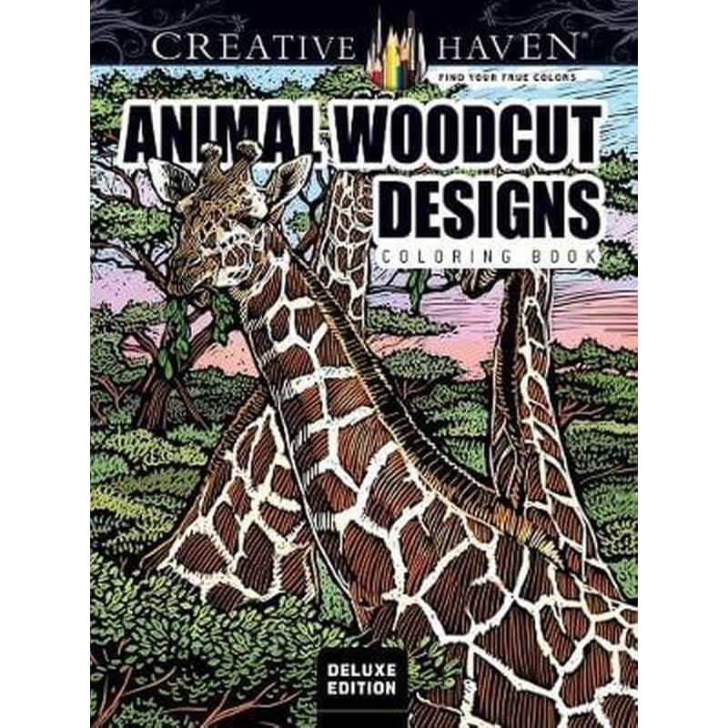 Creative Haven Animal Woodcut Designs Coloring Book