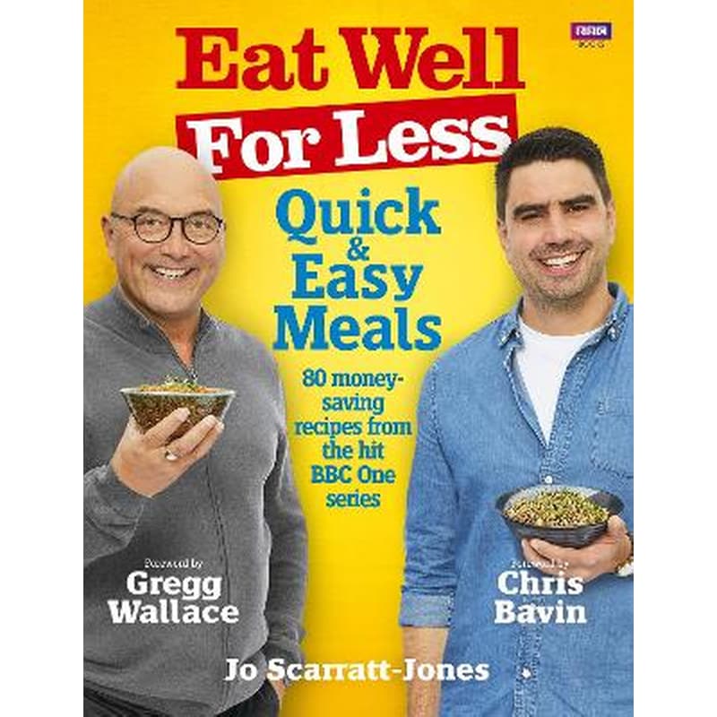 Eat Well for Less: Quick and Easy Meals