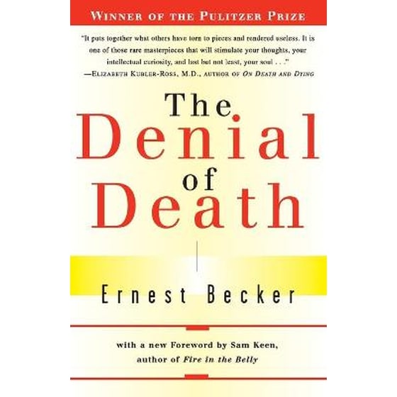 The Denial of Death BeckerErnest Public βιβλία The Denial of Death BeckerErnest Public βιβλία