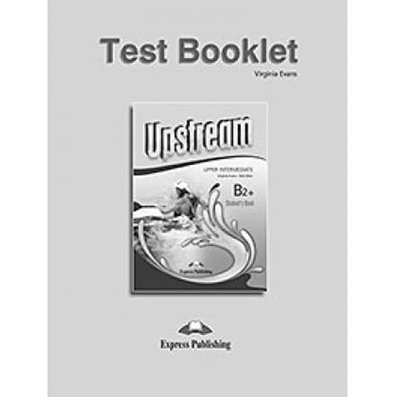 Upstream B2+ Upper-Intermediate Test 2015 Revised image 0