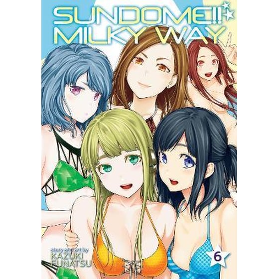 Sundome!! Milky Way, Vol. 6 image 0