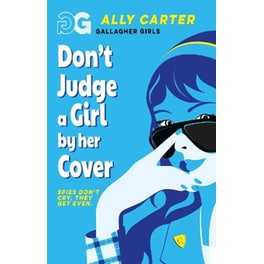 Gallagher Girls: Don't Judge a Girl by Her Cover